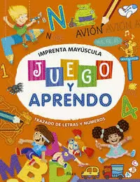 JUEGO Y APRENDO +6 MOLDE MAYÚSCULAS