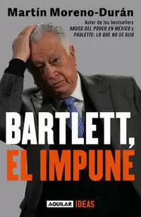 BARTLETT: EL IMPUNE