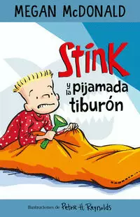 STINK 9 - STINK Y LA PIJAMADA TIBURÓN