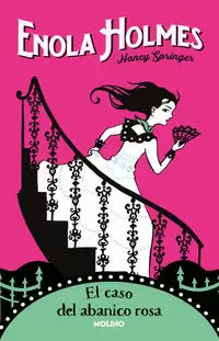 LAS AVENTURAS DE ENOLA HOLMES 4 - EL CASO DEL ABANICO ROSA