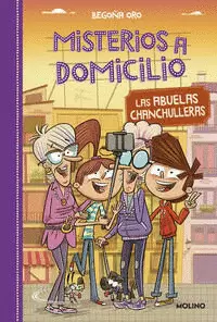 MISTERIOS A DOMICILIO 3 - LAS ABUELAS CHANCHULLERAS
