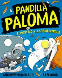 PANDILLA PALOMA 3 - EL MISTERIO DEL LADRÓN DE NIDOS