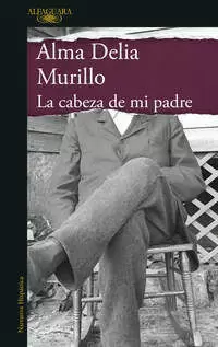 LA CABEZA DE MI PADRE