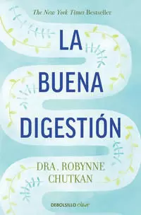 LA BUENA DIGESTIÓN ( COLECCIÓN VITAL )
