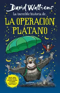 LA INCREÍBLE HISTORIA DE... LA OPERACIÓN PLÁTANO
