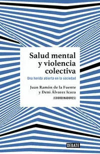 SALUD MENTAL Y VIOLENCIA COLECTIVA