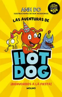 ¡LAS AVENTURAS DE HOTDOG! 2 - ¡BIENVENIDOS A LA FIESTA!