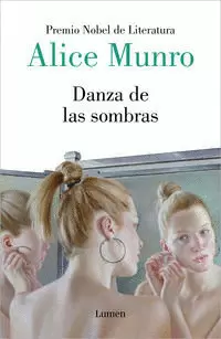 DANZA DE LAS SOMBRAS ( PREMIO NOBEL DE LITERATURA 2013 )
