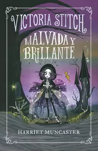 VICTORIA STITCH 1 - VICTORIA STITCH: MALVADA Y BRILLANTE