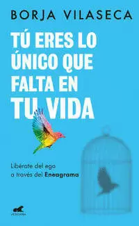 TÚ ERES LO ÚNICO QUE FALTA EN TU VIDA