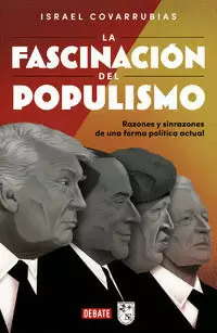 LA FASCINACIÓN DEL POPULISMO