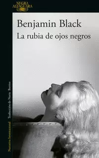 LA RUBIA DE OJOS NEGROS