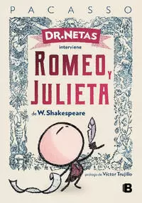 DR. NETAS INTERVIENE ROMEO Y JULIETA DE W. SHAKEASPEARE