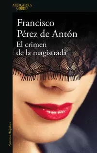EL CRIMEN DE LA MAGISTRADA