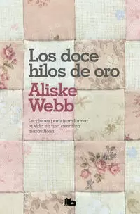 LOS DOCE HILOS DE ORO