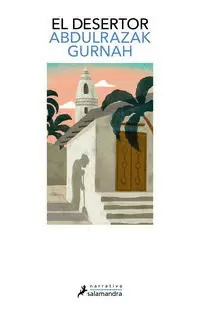 EL DESERTOR ( PREMIO NOBEL DE LITERATURA 2001 )