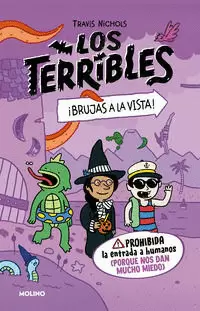LOS TERRIBLES 2 - ¡BRUJAS A LA VISTA!
