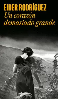 UN CORAZÓN DEMASIADO GRANDE