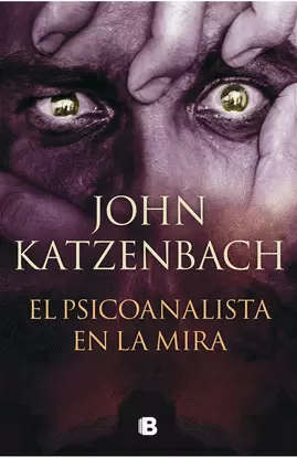 EL PSICOANALISTA EN LA MIRA ( EL PSICOANALISTA 3 )