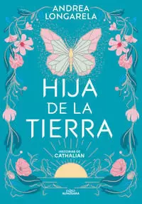 HIJA DE LA TIERRA ( HISTORIAS DE CATHALIAN 1 )