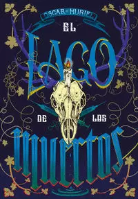 EL LAGO DE LOS MUERTOS