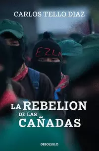 LA REBELIÓN DE LAS CAÑADAS