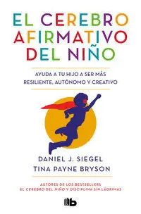 EL CEREBRO AFIRMATIVO DEL NIÑO