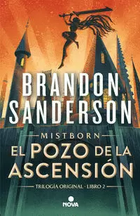 EL POZO DE LA ASCENSIÓN ( MISTBORN 2 )