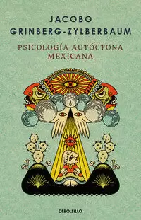 PSICOLOGÍA AUTÓCTONA MEXICANA
