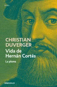 VIDA DE HERNÁN CORTÉS
