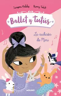 BALLET Y TUTÚS 5 - LA AUDICIÓN DE MIMI