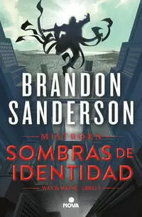 MISTBORN: WAX & WAYNE 2 - SOMBRAS DE IDENTIDAD