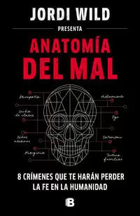 ANATOMÍA DEL MAL