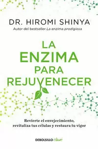 LA ENZIMA PARA REJUVENECER