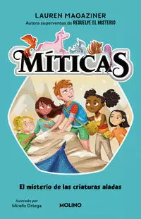 MÍTICAS 2 - EL MISTERIO DE LAS CRIATURAS ALADAS