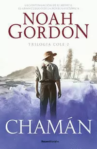CHAMÁN ( TRILOGÍA COLE 2 )