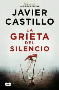 LA GRIETA DEL SILENCIO