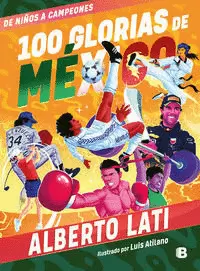 100 GLORIAS DE MÉXICO