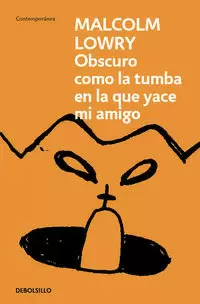 OBSCURO COMO LA TUMBA EN LA QUE YACE MI AMIGO