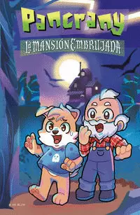 PANCRANY 1 - LA MANSIÓN EMBRUJADA