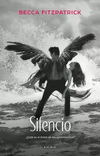 SILENCIO ( SAGA HUSH, HUSH 3 )