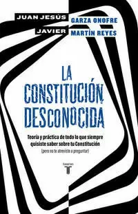 LA CONSTITUCIÓN DESCONOCIDA