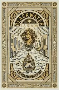 LA RIADA ( BLACKWATER 1 )