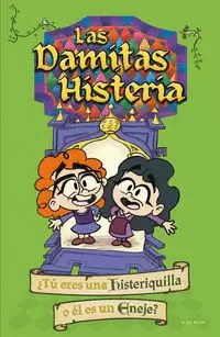 LAS DAMITAS HISTERIA