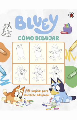 BLUEY. ACTIVIDADES - COMO DIBUJAR