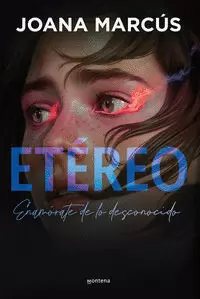 ETÉREO ( BILOGÍA EXTRAÑOS 1 )