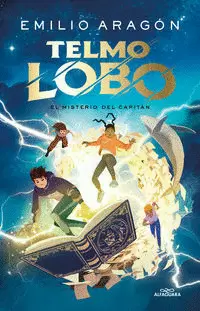 TELMO LOBO 1 - EL MISTERIO DEL CAPITÁN