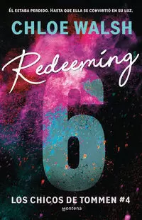 REDEEMING 6 ( LOS CHICOS DE TOMMEN 4 )