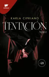 TENTACIÓN 2 ( TRILOGÍA TENTACIÓN 2 )
