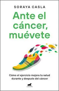 ANTE EL CÁNCER, MUÉVETE